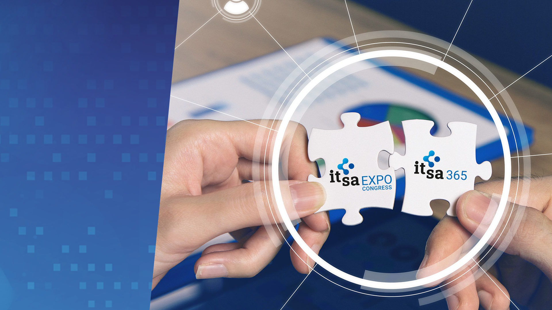 Eine Nahaufnahme zweier Hände, die zwei ineinander passende Puzzleteile mit der Beschriftung "it sa Expo Congress" und "it sa 365" halten. In das Bild integriert ist eine technisch anmutende Illustration, die die Ganzheitlichkeit des Ansatzes symbolisiert.